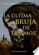 La última bruja de Trasmoz