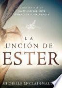 La Unción de Ester