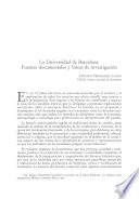 La Universidad de Barcelona. Fuentes documentales y líneas de investigación