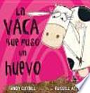 La vaca que puso un huevo