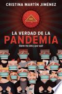 La verdad de la pandemia