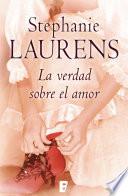 La verdad sobre el amor (Los Cynster 12)