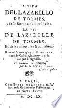 La Vida Del Lazarillo de Tormes, y de sus fortunas y aduersidades