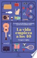 La vida empieza a los 40