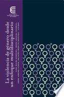 La violencia de género desde un enfoque multidisciplinario