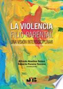 La violencia filio-parental