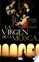 La virgen de la mosca