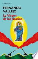 La virgen de los sicarios / Our Lady of the Assassins