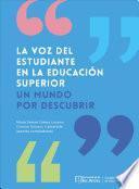 La voz del estudiante en la educación superior