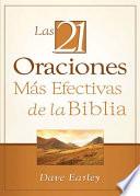 Las 21 Oraciones Más Efectivas de la Biblia