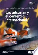 Las aduanas y el comercio internacional