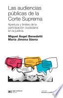 Las audiencias públicas de la Corte Suprema