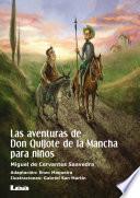 Las aventuras de Don Quijote de la Mancha para niños