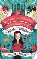 Las aventuras extremadamente inconvenientes de Bronte Mettlestone