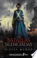 Las batallas silenciadas