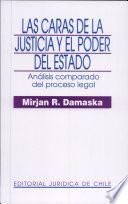 Las caras de la justicia y el poder del estado