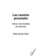 Las cautelas procesales