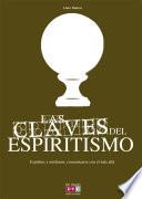 Las claves del espiritismo