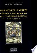 Las danzas de la muerte. Génesis y desarrollo de un género medieval