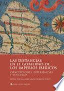 Las distancias en el gobierno de los imperios ibéricos