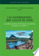 Las enfermedades que llegan de lejos. Los pueblos amazónicos del Perú frente a las epidemias del pasado y a la COVID-19