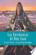 Las Enseñanzas de Don Juan