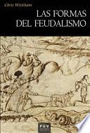 Las formas del feudalismo