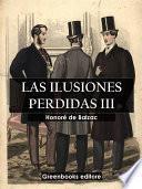 Las ilusiones perdidas III