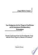 Las imágenes de los negros Garífunas en la literatura hondureña y extranjera