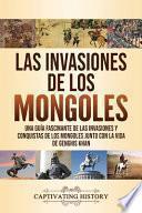 Las invasiones de los mongoles