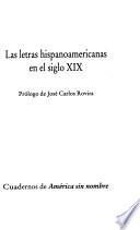 Las letras hispanoamericanas en el siglo XIX