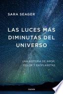 Las luces más diminutas del universo