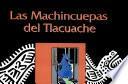 Las machincuepas del Tlacuache