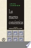 Las Muertes Concéntricas