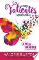 Las mujeres valientes son imparables