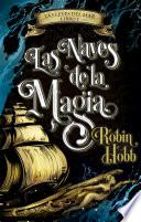 Las naves de la magia