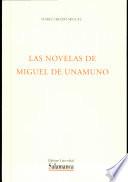 Las novelas de Miguel de Unamuno