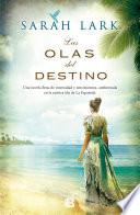 Las olas del destino (Serie del Caribe 2)