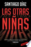 Las otras niñas (Indira Ramos 2)