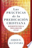 Las prácticas de la predicación cristiana