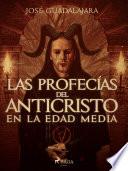 Las profecías del Anticristo en la Edad Media