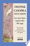 Las siete leyes espirituales del yoga