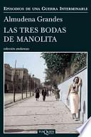 Las Tres Bodas de Manolita