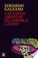 Las venas abiertas de América Latina