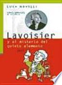 Lavoisier y el misterio del quinto elemento