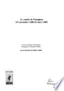 Le Concile de Perpignan (15 novembre 1408-26 mars 1409)