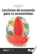 Lecciones de economía para no economistas