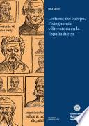 Lecturas del cuerpo. Fisiognomía y literatura en la España áurea