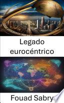 Legado eurocéntrico