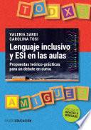 Lenguaje inclusivo y ESI en las aulas